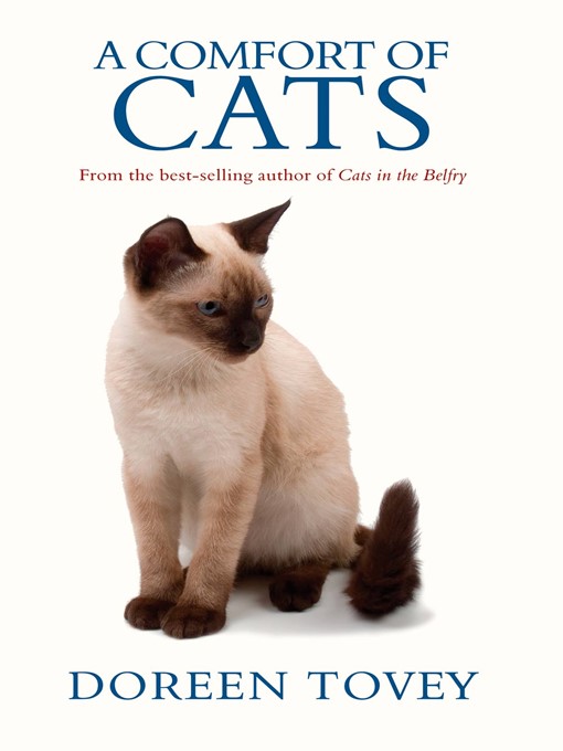 Title details for A Comfort of Cats by Doreen Tovey - Available